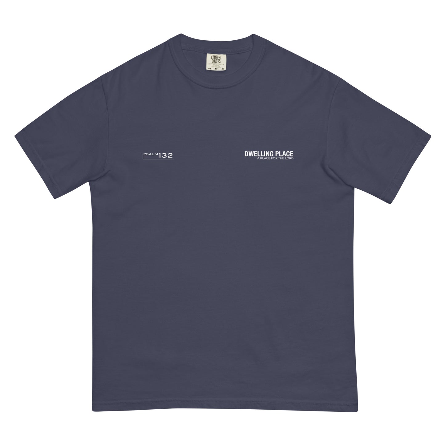 DWELLING PLACE TEE (V1) - COLOR