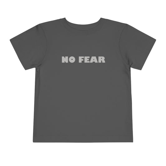 TODDLER NO FEAR TEE