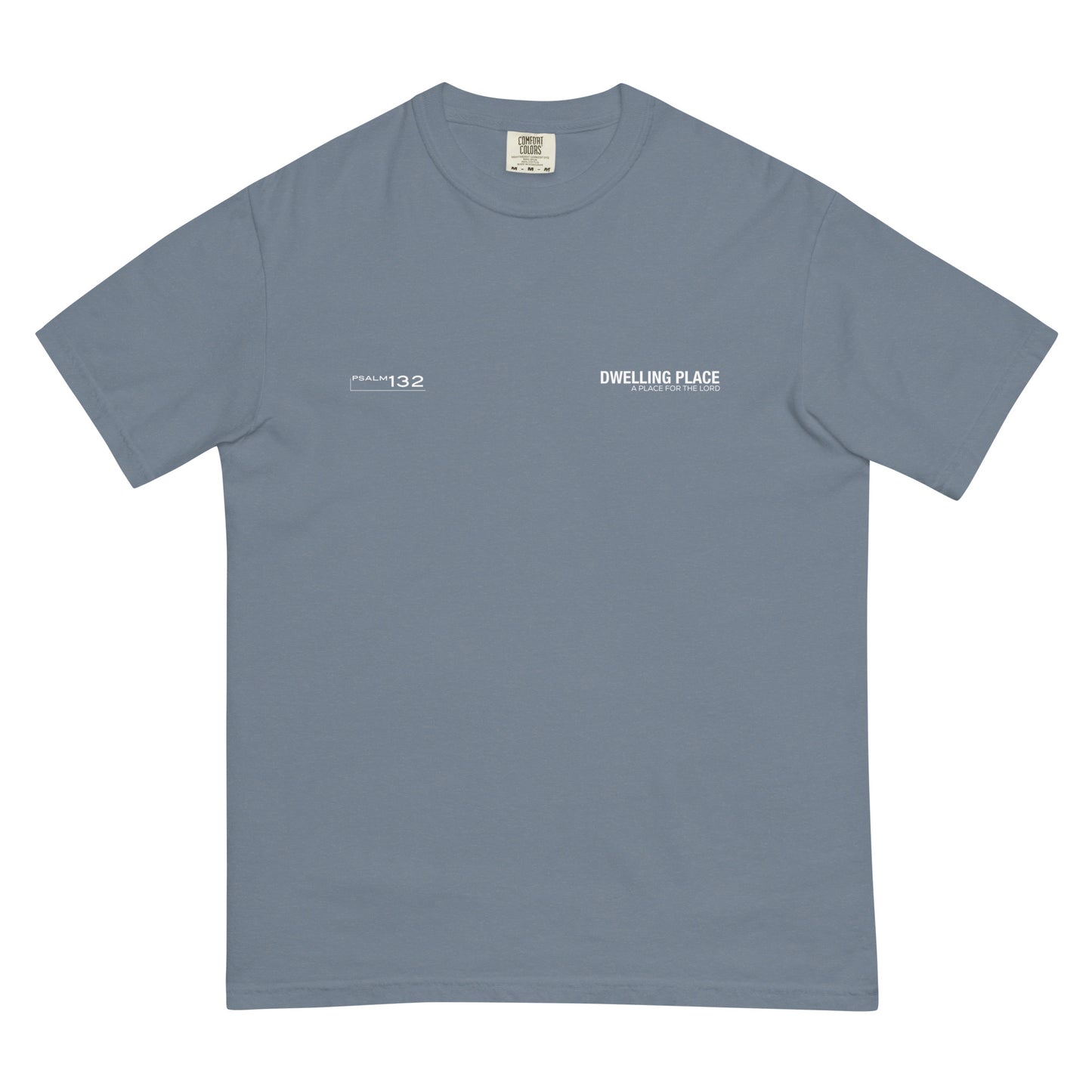 DWELLING PLACE TEE (V1) - COLOR