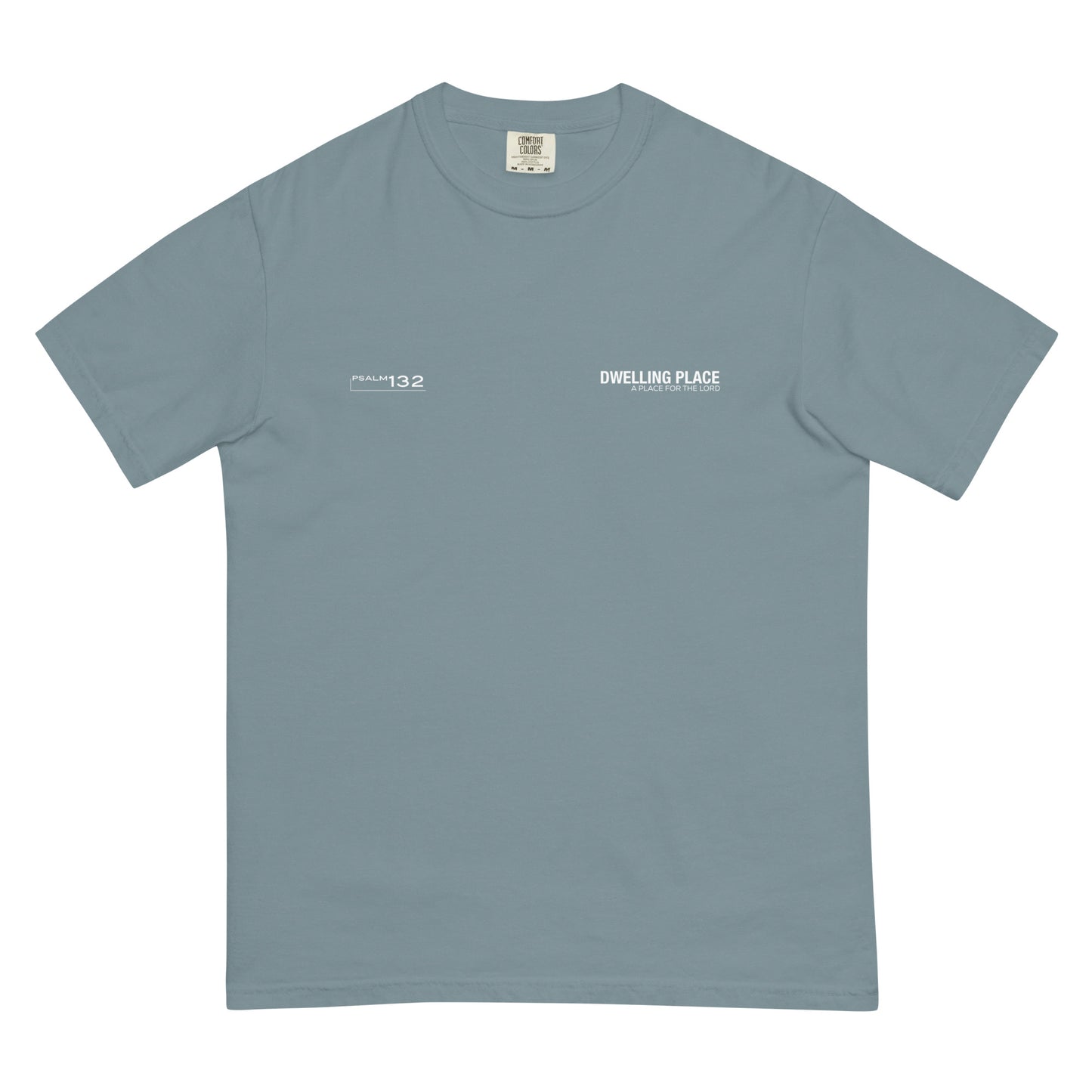 DWELLING PLACE TEE (V1) - COLOR