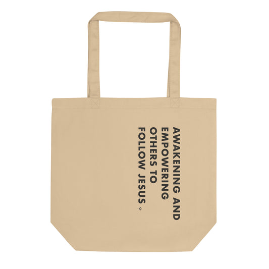 AWAKENING AND EMPOWERING TOTE